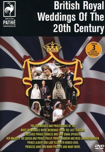 BRITISH ROYAL WEDDINGS OF THE 20TH CENTURY