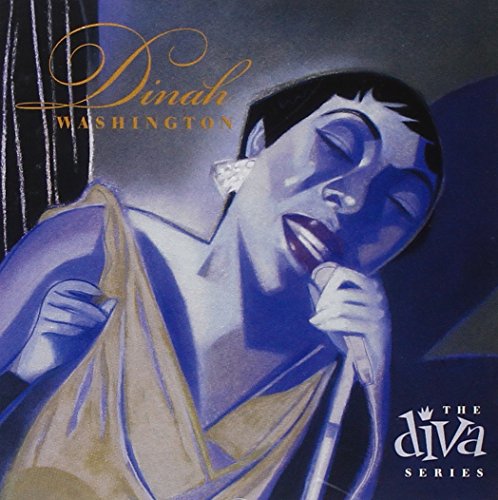 WASHINGTON, DINAH - THE DIVA SERIES: DINAH WASHINGTON