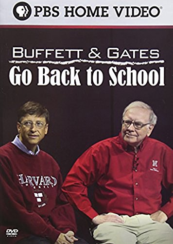 BUFFETT & GATES GO BACK TO SCHOOL