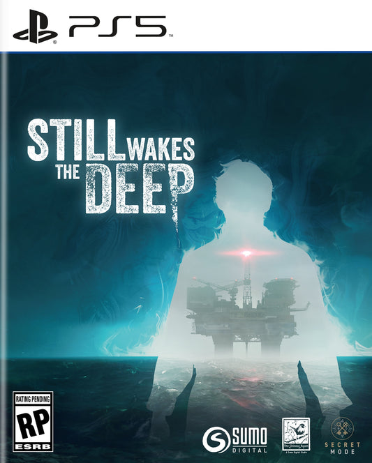 STILL WAKES THE DEEP  - PS5