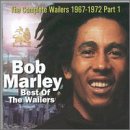 MARLEY, BOB - BEST OF THE WAILERS - 1969-197