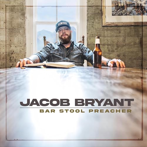 JACOB BRYANT - BAR STOOL PREACHER (CD)