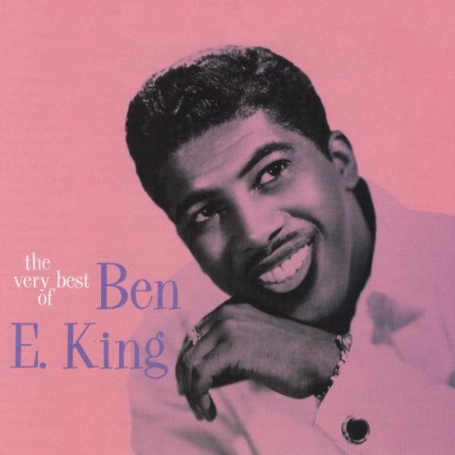 BEN E. KING - THE VERY BEST OF BEN E. KING