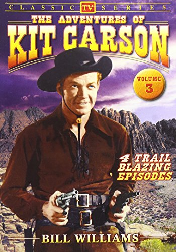 ADVENTURES OF KIT CARSON, VOLUME 3