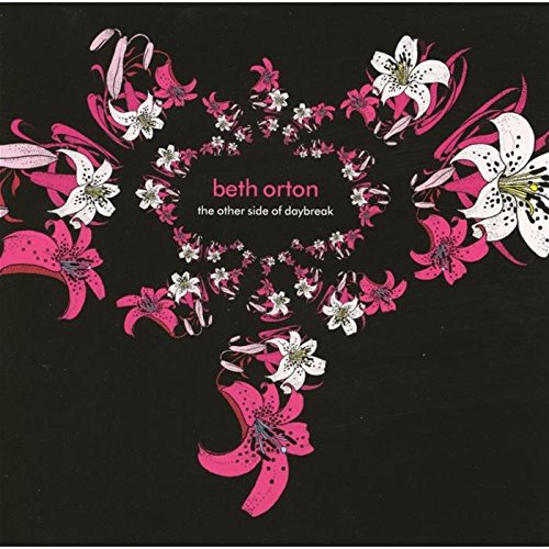 ORTON, BETH - YOU WERE THE LAST HIGH/WE USED TO BE FRIENDS