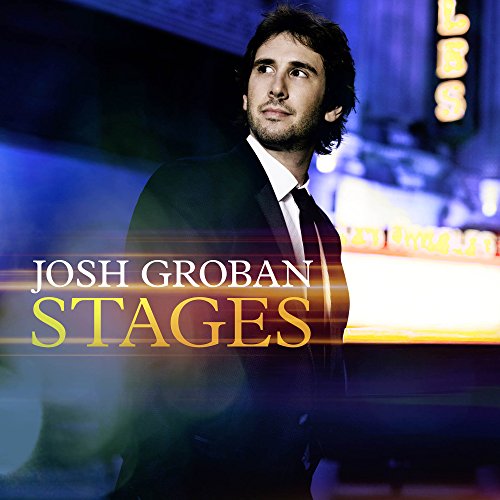 JOSH GROBAN - STAGES