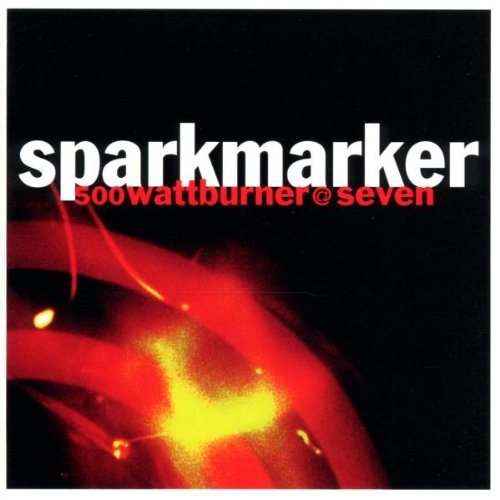 SPARKMARKER - 500 WATTBURNER AT SEVEN