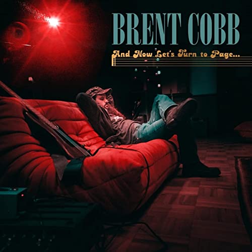 BRENT COBB - AND NOW, LET'S TURN TO PAGE (CD)