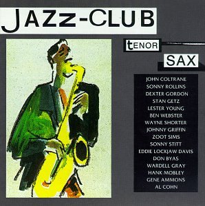 VARIOUS  - JAZZ CLUB: TENOR SAX
