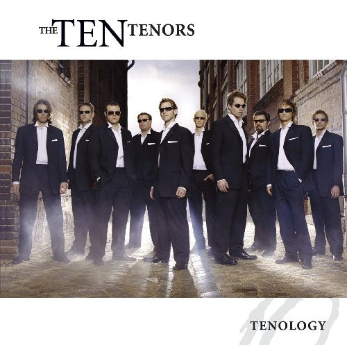 TEN TENORS  - TENOLOGY