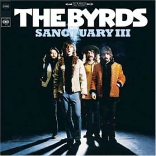 THE BYRDS - SANCTUARY III (VINYL)