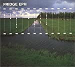 FRIDGE - EPH