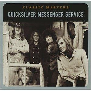 QUICKSILVER MESSENGER SERVICE  - CLASSIC MASTERS