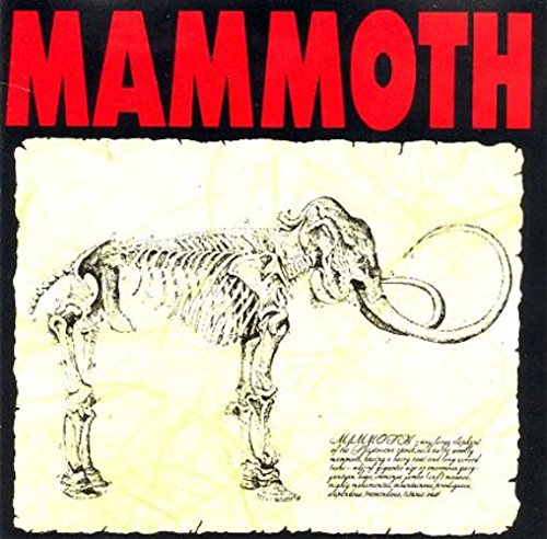 MAMMOTH  - MAMMOTH