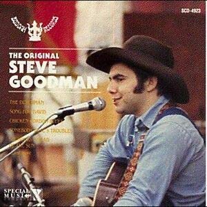 GOODMAN, STEVE - ORIGINAL STEVE GOODMAN
