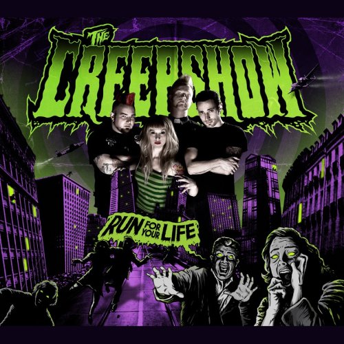 THE CREEPSHOW - RUN FOR YOUR LIFE (CD)