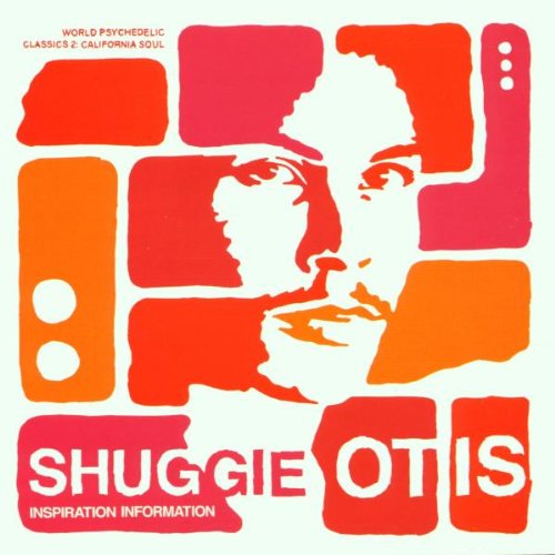 OTIS, SHUGGIE - INSPIRATION INFORMATION