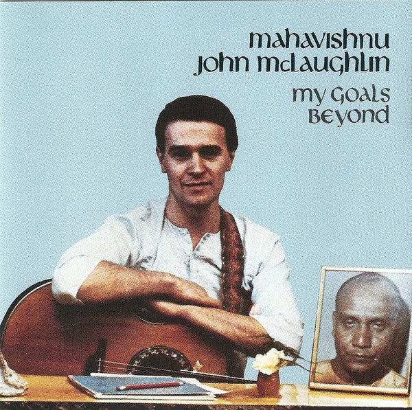 MCLAUGHLIN, JOHN  - MY GOALS BEYOND