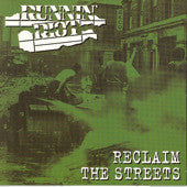 RUNNIN' RIOT  - RECLAIM THE STREETS