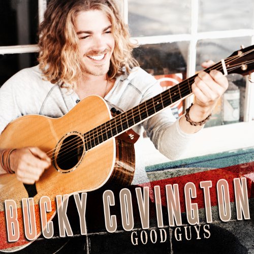 COVINGTON, BUCKY - COVINGTON, BUCKY - GOOD GUYS