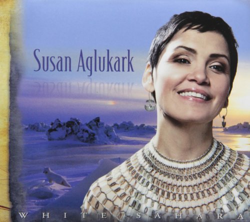 AGLUKARK, SUSAN - WHITE SAHARA