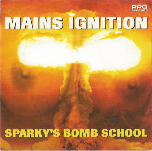 MAINS IGNITION  - SPARKY'S BOMB SCHOOL