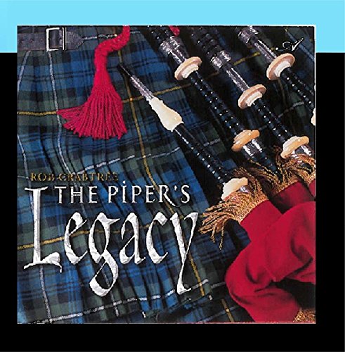 CRABTREE, ROB - PIPERS LEGACY