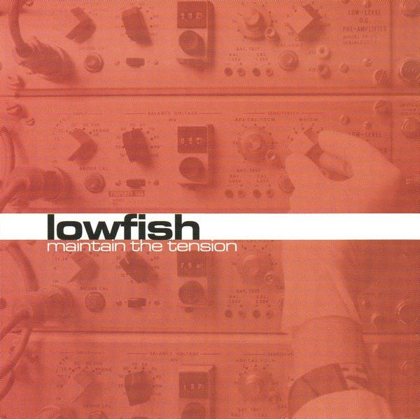 LOWFISH  - MAINTAIN THE TENSION (EP)