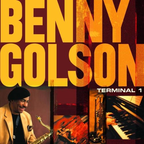 BENNY GOLSON - TERMINAL 1