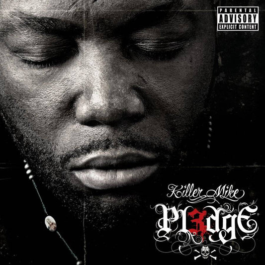 KILLER MIKE  - PL3DGE