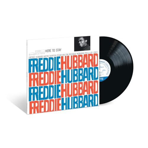 FREDDIE HUBBARD - HERE TO STAY (BLUE NOTE CLASSIC VINYL EDITION)