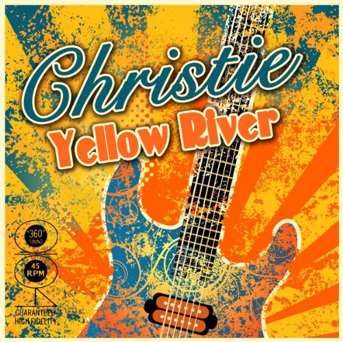 CHRISTIE - YELLOW RIVER (GOLDEN CLASSICS EDITION)