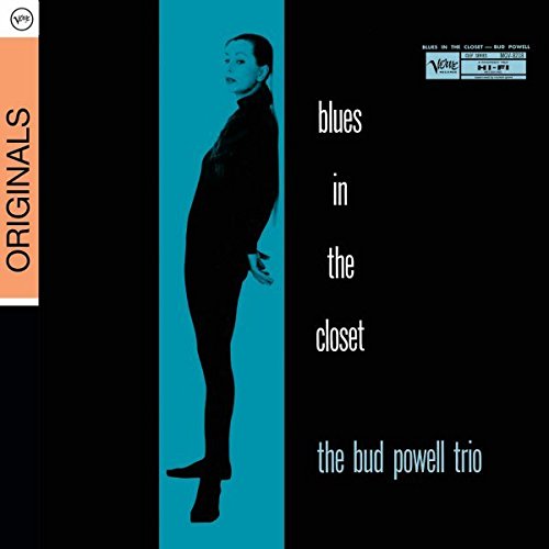 BUD POWELL - BLUES IN THE CLOSET