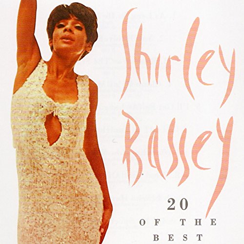 BASSEY, SHIRLEY - 20 OF THE BEST