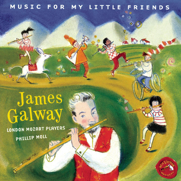 GALWAY, JAMES  - MUSIC FOR MY LITTLE FRIENDS