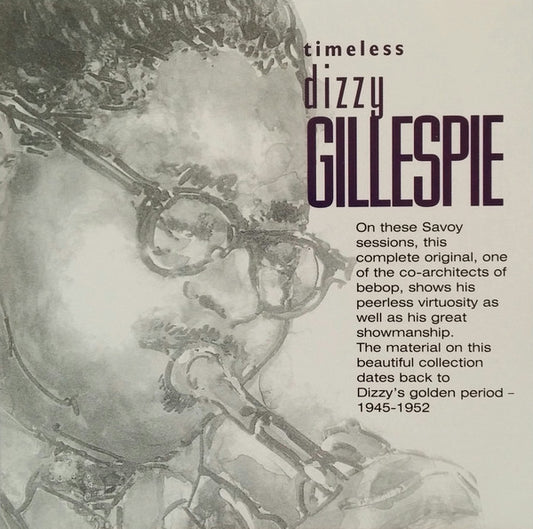 GILLESPIE, DIZZY  - TIMELESS