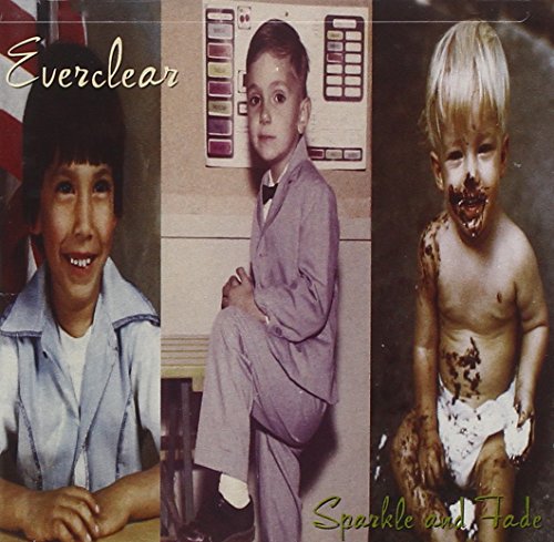 EVERCLEAR - SPARKLE AND FADE