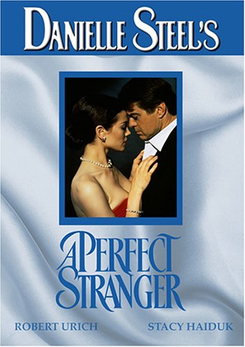 DANIELLE STEEL'S A PERFECT STRANGER [IMPORT]