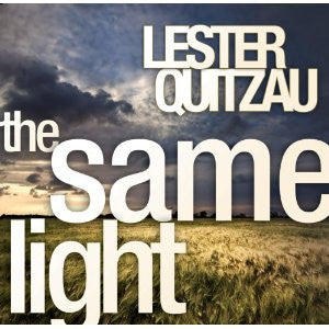 QUITZAU, LESTER  - SAME LIGHT
