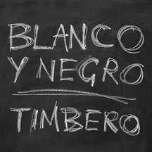 BLANCO Y NEGRO - TIMBERO [CD]