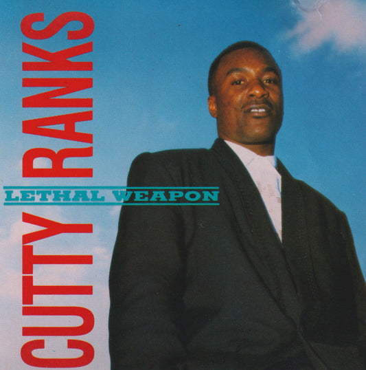 RANKS, CUTTY  - LETHAL WEAPON