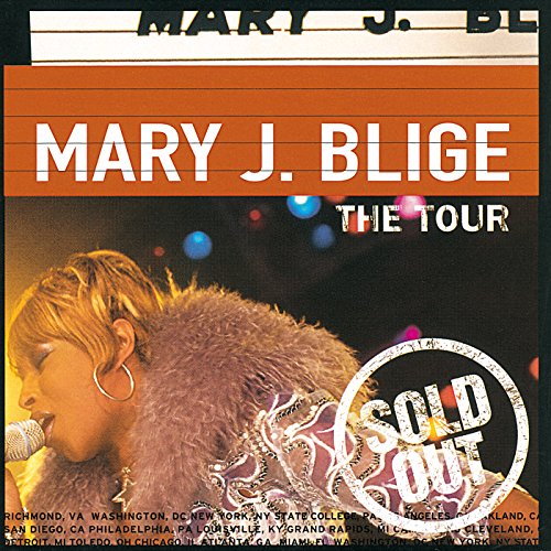 MARY J. BLIGE - TOUR