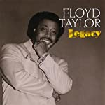 TAYLOR, FLOYD - LEGACY