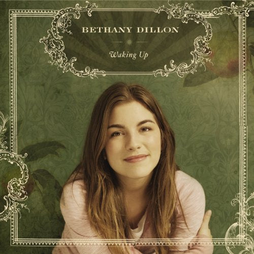 DILLON, BETHANY - WAKING