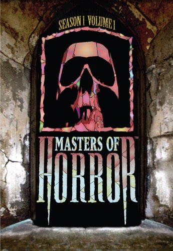 MASTERS OF HORROR: SEASON 1 VOLUME 1