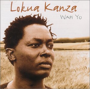 KANZA, LOKUA - WAPI YO