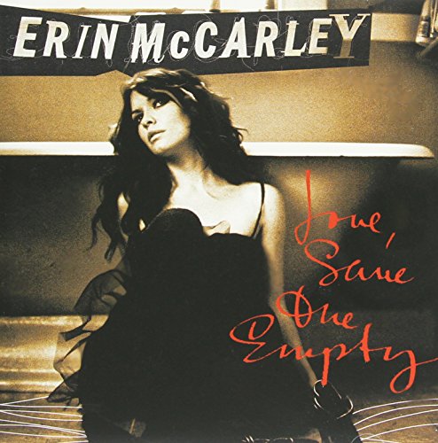 MCCARLEY, ERIN - LOVE SAVE THE EMPTY