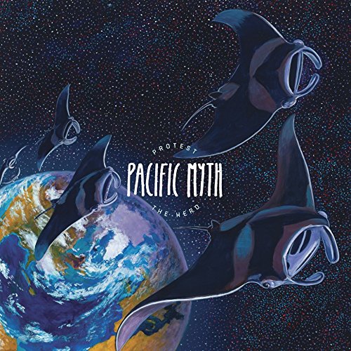 PROTEST THE HERO - PACIFIC MYTH