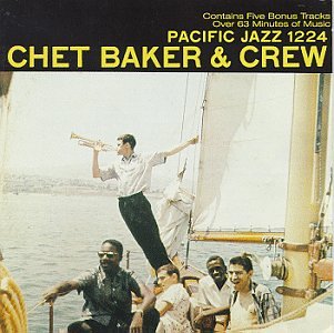 BAKER, CHET - CHET BAKER & CREW