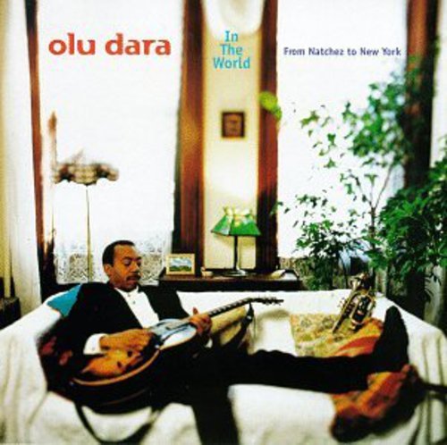 OLU DARA - IN THE WORLD FROM ..